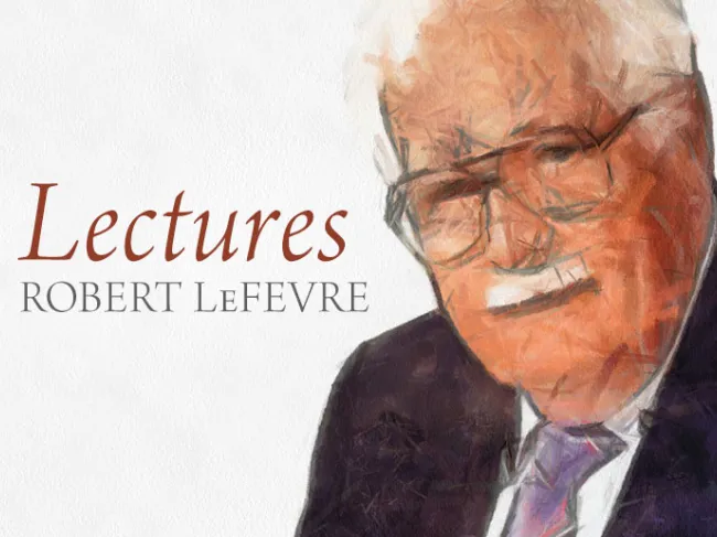 Robert LeFevre: Lectures